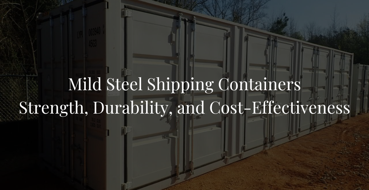 40 Feet Mild Steel Shipping Container