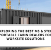 Steel Portable Cabin Dealers