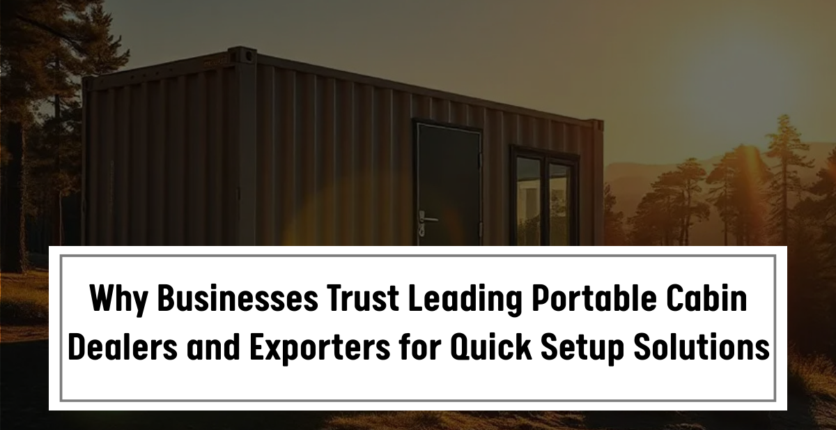 Portable Cabin Manufacturers