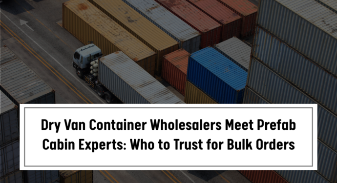 Dry Van Container Dealers