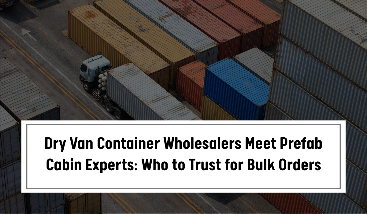 Dry Van Container Dealers
